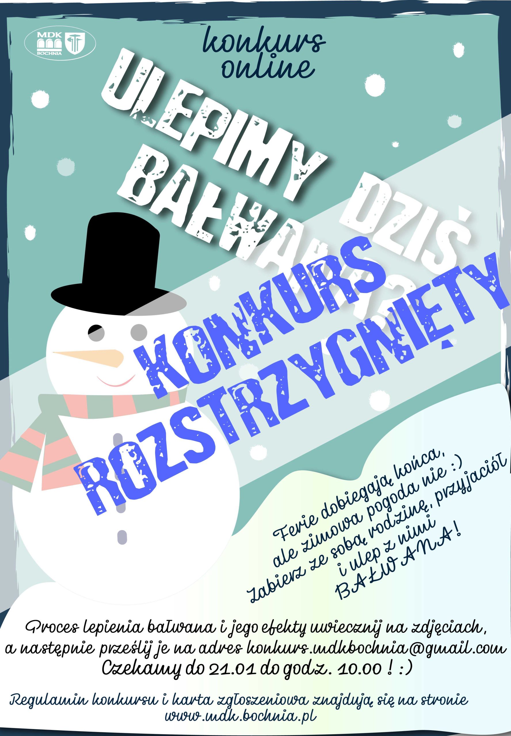 Plakat informujący o rozstrzygnięciu konkursu"Ulepimy dziś bałwana"