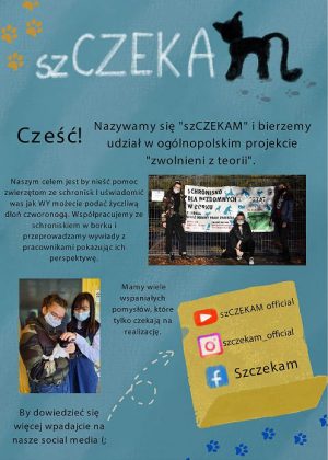 Plakat informujący o projekcie Szczekam realizowanym przez Uczennice z 1 LO