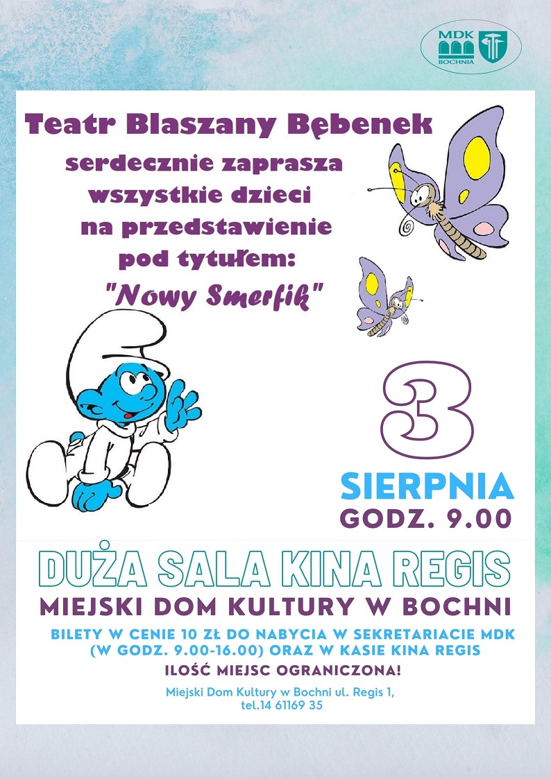 Plakat informujący o przedstawieniu dla dzieci " Nowy Smerfik"