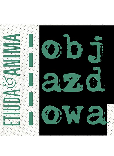 DKF: Objazdowa Etiuda&Anima