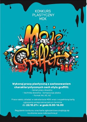 Plakat informujący o konkursie plastycznym "Moje grafitti"
