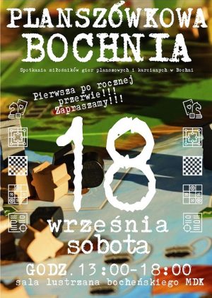 Plakat informujący o cyklu "Planszókwowa Bochnia" 18.09.21