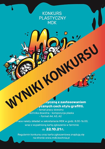 Plakat informujący o wynikach konkursu Moje grafiiti