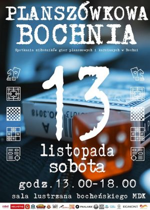 Plakat informujący o cyklu "Planszówkowa Bochnia" 13.11.2021
