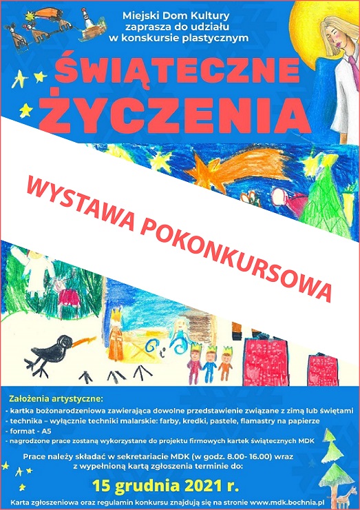 Plakat informujący o wystawie pokonkursowej " świąteczne życzenia"