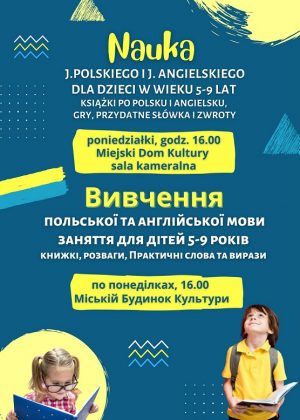 Plakat informujący o zajęciach z języka angielskiego i polskiego dla dzieci z Ukrainy