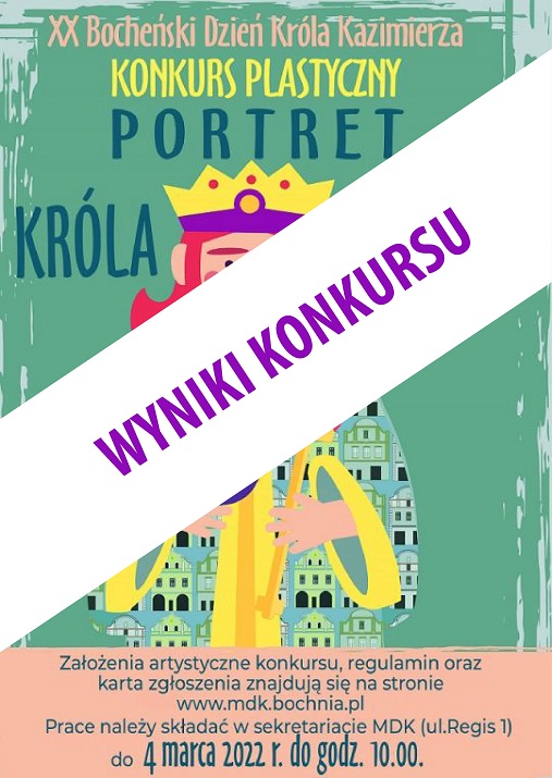 Wyniki konkursu portret króla