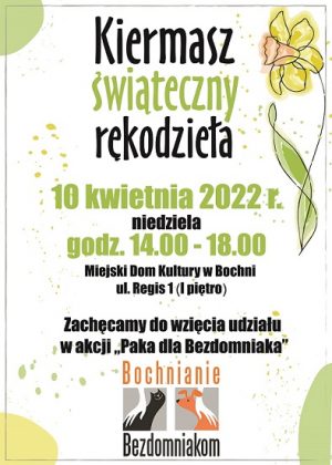 Plakat informujący o kiermaszu wielkanocnym rękodzieła 10.04.2022 r.