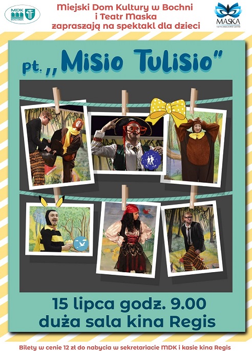 Plakat informujący o przedstawieniu dla dzieci Misio Tuliso 15.07.2022