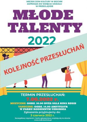 idź do: Kolejność przesłuchań Młode talenty 2022