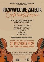 Rozrywkowe Zajęcia Orkiestrowe z Wojciechem Zwierniakiem