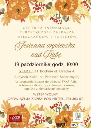 Plakat informujący o Jesiennej wycieczce nad Rabę organizowaną przez Centrum Informacji Turystycznej w Bochni