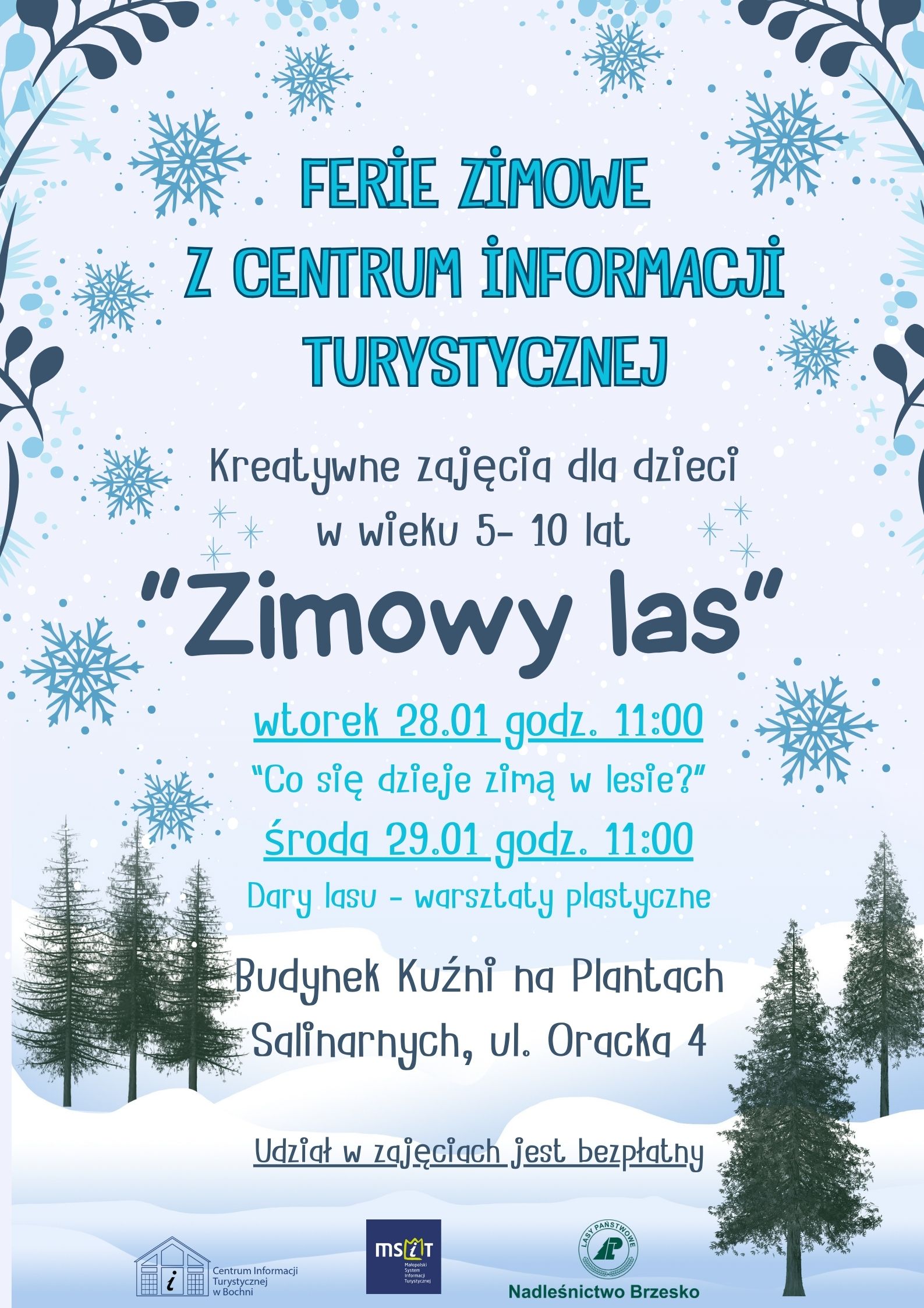 Plakat informujący o kreatywnych zajęciach organizowanych dla dzieci w wieku 5-10 lat na ferie w centrum informacji turystycznej w Bochni