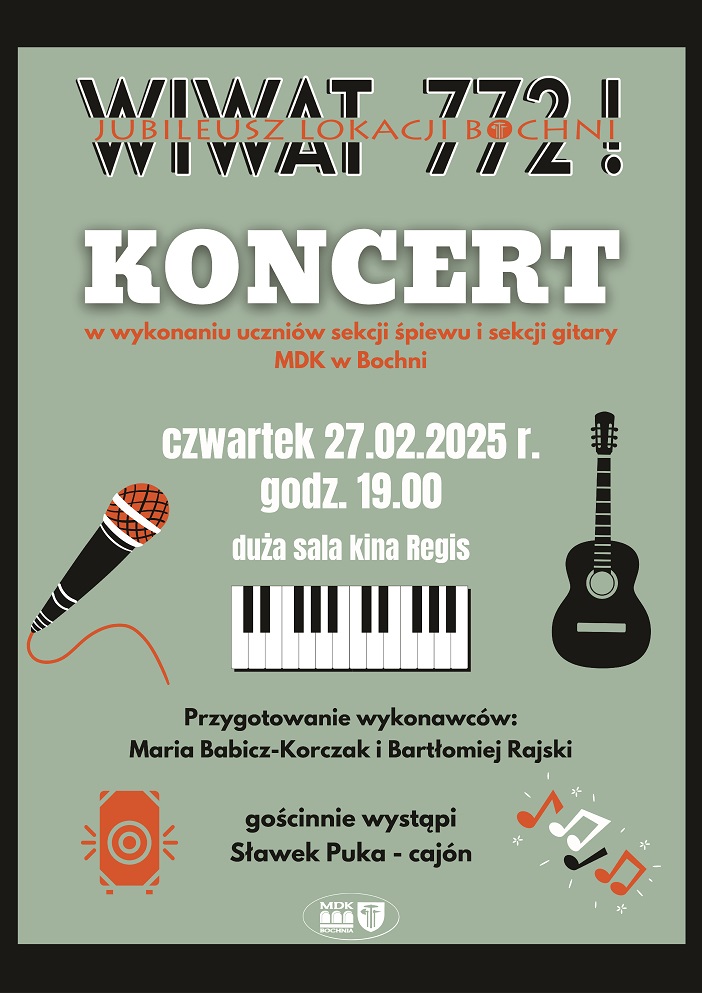 Plakat informujący o koncercie w wykonaniu uczniów sekcji śpiewu i gitary MDK w Bochni który odbędzie się w czwartek 27.02.25 godz. 19.00