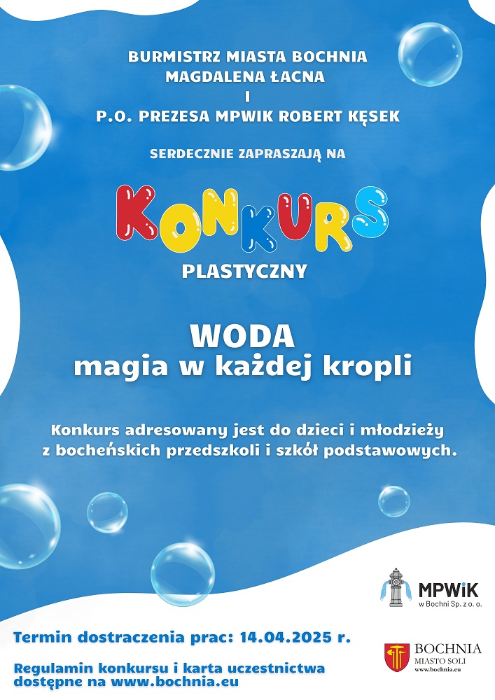 Plakat informujący o konkursie plastycznym "Woda - magia w każdej kropli" - szczegółowe informacje znajdują się w poście