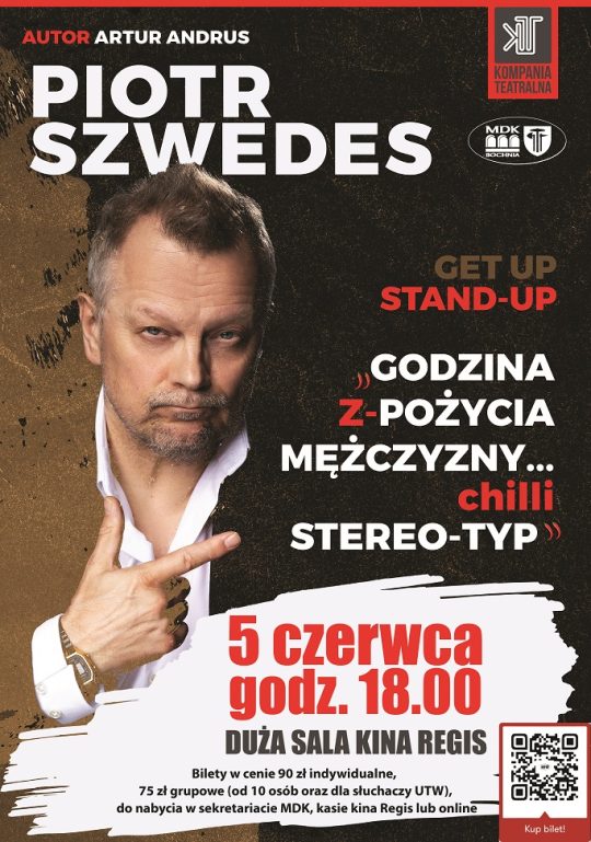 Plakat informujący o stand upie Piotra Szwedesa - szczegóły obok