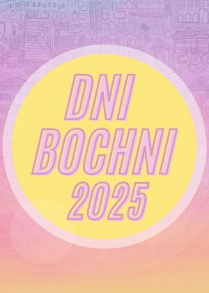 Grafika z napisem DNI BOCHNI 2025 odnosząca się do zapowiedzi na dni Bochni 2025 - szczegóły w poście