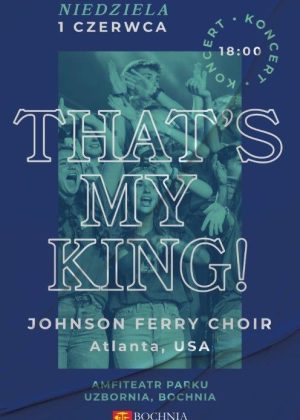 Plakat informujący o koncercie Johnson Ferry Choir z Atlanty (USA) na Uzborni 1 czerwca szczegóły w poście