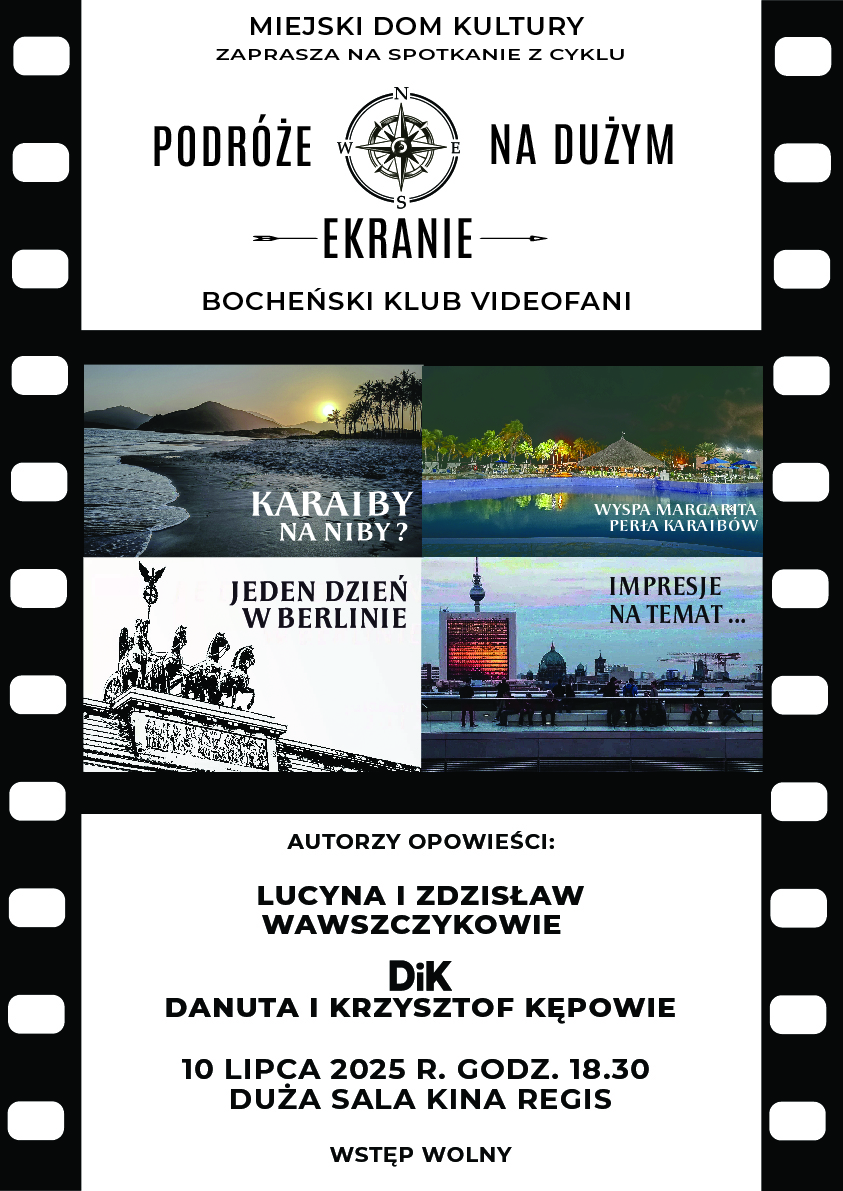 Plakat informujący o spotkaniu z cyklu Podróże na dużym ekranie - szczegóły w poście