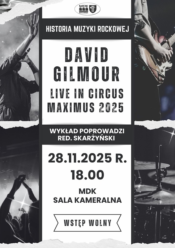 Ilustrowana muzyką historia rocka: 28 listopoada godz 18. David Gilmour - szczegóły w poście