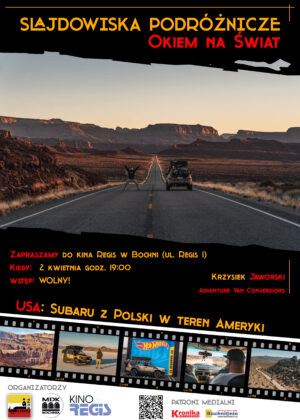 Czwarte spotkanie podróżnicze z cyklu „Okiem na Świat” w Kinie Regis szczegóły w poście