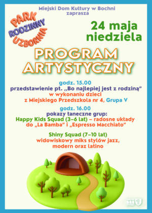 Artystyczna niedziela na Uzborni W niedzielę 24 maja amfiteatr Parku Rodzinnego Uzbornia SZCZEGÓŁY W POŚCIE