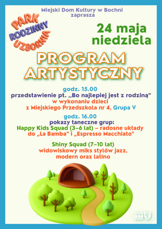 Artystyczna niedziela na Uzborni W niedzielę 24 maja amfiteatr Parku Rodzinnego Uzbornia SZCZEGÓŁY W POŚCIE