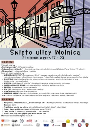 św. ul Wolnica 21 sierpnia w godz. 17-23